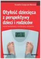Otyłość dziecięca z perspektywy dzieci i rodziców - tantis.pl