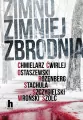 Zimno zimniej zbrodnia - tantis.pl