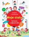 Moje ciało. Pytania i odpowiedzi. Książeczka z okienkami - tantis.pl