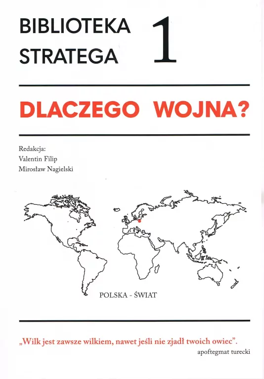 Dlaczego wojna? Biblioteka Stratega. Tom 1 - tantis.pl