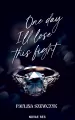 One day I'll lose this fight - tantis.pl