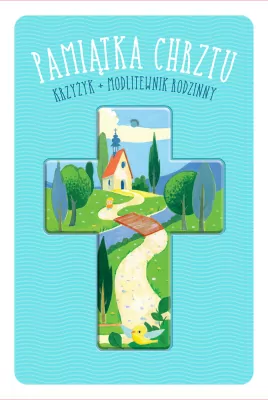 Pamiątka Chrztu. Krzyżyk + modlitewnik rodzinny