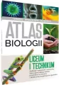 Atlas biologiczny. Liceum i technikum - tantis.pl