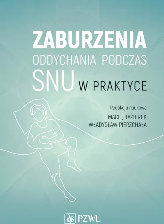 Zaburzenia oddychania podczas snu w praktyce - tantis.pl