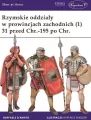 Rzymskie oddziały w prowincjach zachodnich (1) 31 przed Chr. - 195 po Chr. - tantis.pl