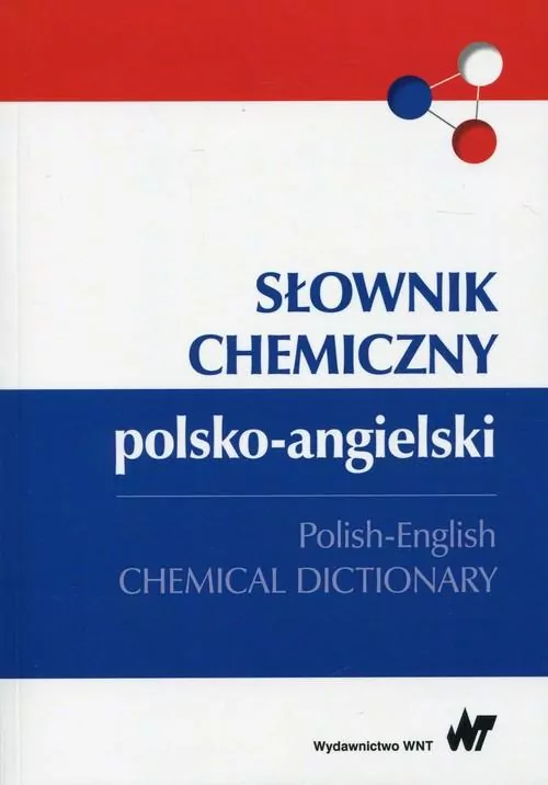 Słownik chemiczny polsko-angielski - tantis.pl