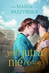 Jeśli jutra nie będzie