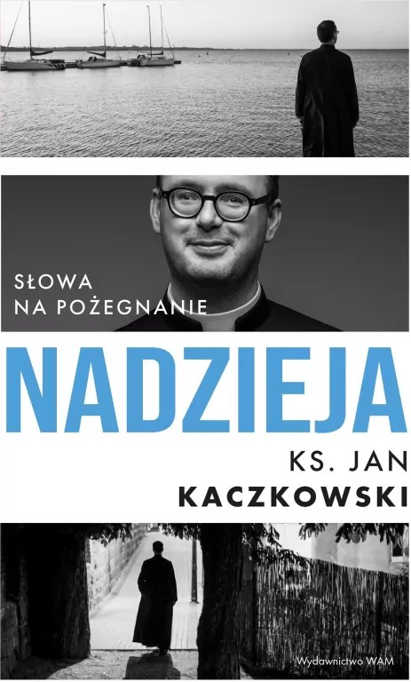 Nadzieja. Słowa na pożegnanie - tantis.pl