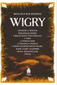 Wigry. Opowieści o wodach pradawnego jeziora, kniejach brzegi porastających, a także o żywocie ludzi, a zwłaszcza zwierząt pośród polodowcowych wzgórz, jezior, lasów i głazowisk krainy Suwalszczyzną zwanej - tantis.pl