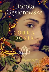 Córka ognia. Seria Córki żywiołów