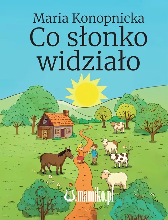 Co słonko widziało - tantis.pl