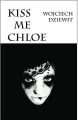 Kiss me Chloe - tantis.pl