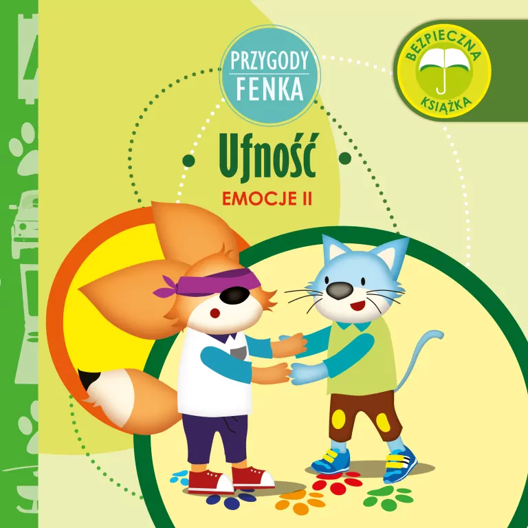 Ufność. Emocje II. Przygody Fenka - tantis.pl