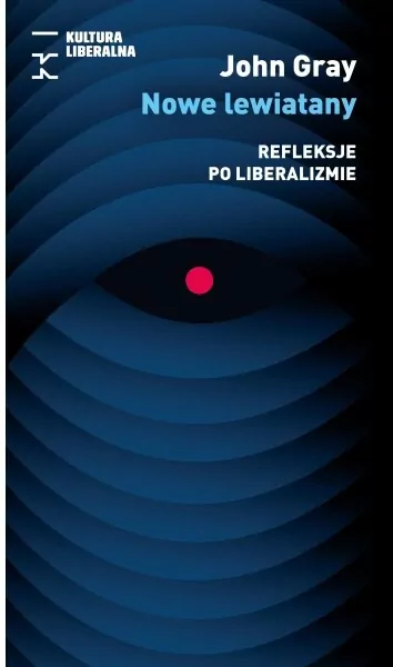 Nowe Lewiatany. Refleksje po liberalizmie - tantis.pl