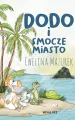 Dodo i smocze miasto - tantis.pl