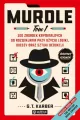 Murdle. 100 zagadek kryminalnych do rozwikłania przy użyciu logiki, wiedzy oraz sztuki dedukcji. Tom 1 - tantis.pl