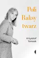 Poli Raksy twarz - tantis.pl