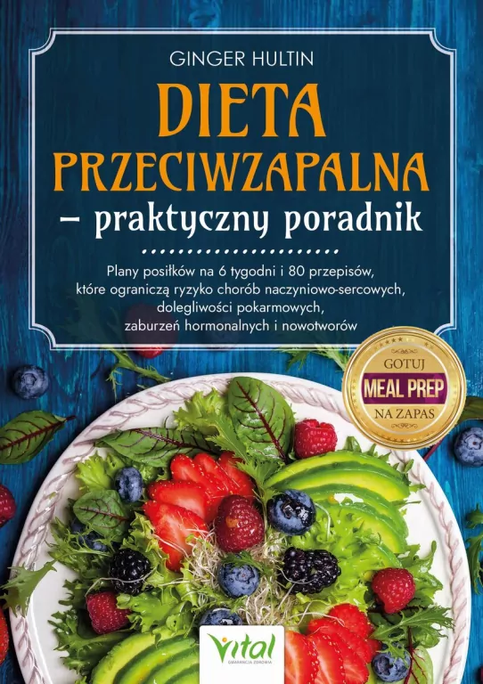 Dieta przeciwzapalna - praktyczny poradnik - tantis.pl