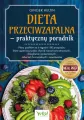 Dieta przeciwzapalna - praktyczny poradnik - tantis.pl