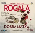 Dobra matka Audiobook - tantis.pl