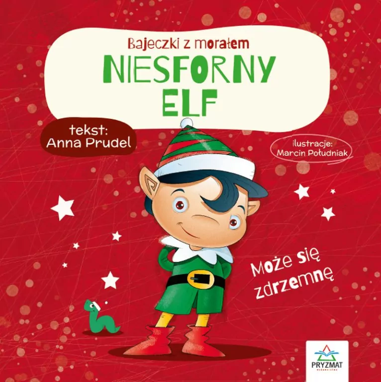 Niesforny elf. Bajeczki z morałem - tantis.pl