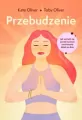 Przebudzenie. Jak wznieść się ponad życiowe zawirowania dzień po dniu - tantis.pl