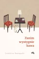 Zanim wystygnie kawa. Tom 1 - tantis.pl