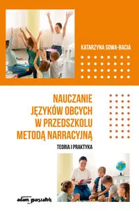 Nauczanie języków obcych w przedszkolu metodą narracyjną - tantis.pl