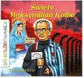 Święty Maksymilian Kolbe. Do kolorowania - tantis.pl