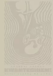 Kwantechizm 2.0, czyli klatka na ludzi