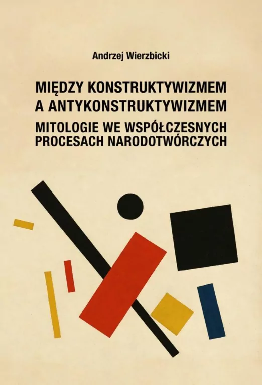 Między konstruktywizmem a antykonstruktywizmem - tantis.pl