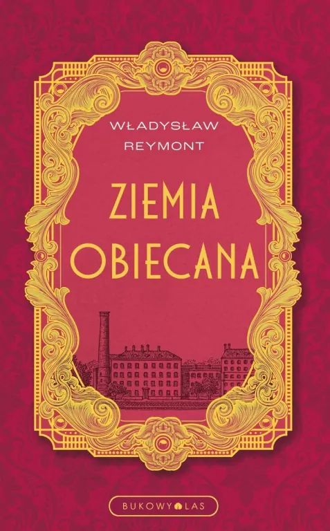 Ziemia obiecana wydanie ekskluzywne - tantis.pl