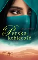 Perska kobiecość. Perska miłość. Tom 6 - tantis.pl