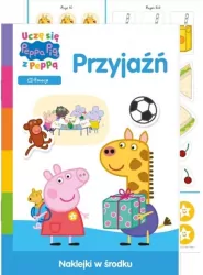 Peppa pig. Uczę się z Peppą. Przyjaźń