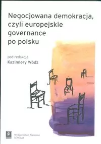 Negocjowana demokracja czyli europejskie governance po polsku - tantis.pl