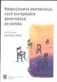 Negocjowana demokracja czyli europejskie governance po polsku - tantis.pl