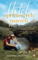 Hotel spełnionych marzeń