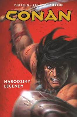 Narodziny legendy. Conan. Tom 1