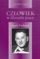 Człowiek w filozofii pracy Józefa Tishnera - tantis.pl