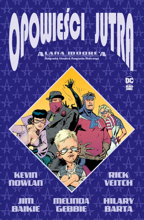 Opowieści jutra Alana Moore'a - tantis.pl