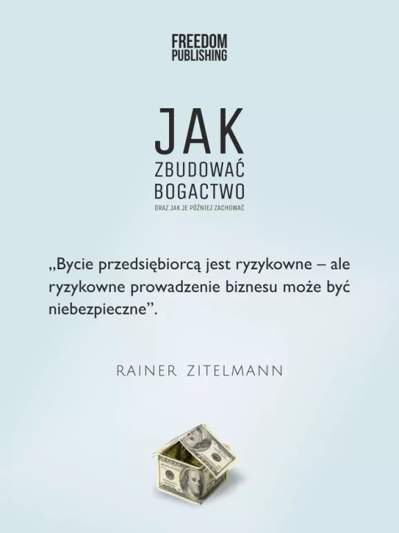 Jak zbudować bogactwo oraz jak je później zachować - tantis.pl