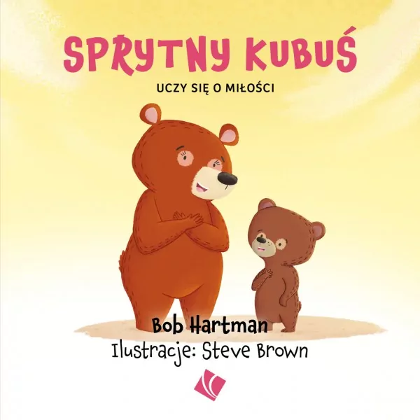 Sprytny Kubuś uczy się o miłości - tantis.pl