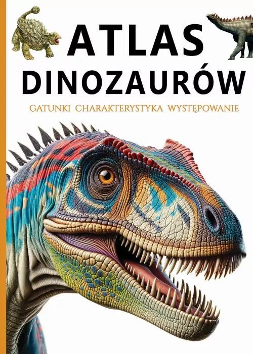 Atlas dinozaurów - tantis.pl