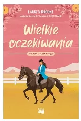Wielkie oczekiwania. Ranczo Golden Horse. Tom 1 - tantis.pl