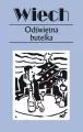 Odświętna butelka. Wiech - opowiadania przedwojenne. Tom 15 - tantis.pl