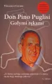 Don Pino Puglisi. Gołymi rękami. - tantis.pl