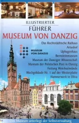 Przewodnik ilustrowany Muzeum Gdańska. Wersja niemiecka
