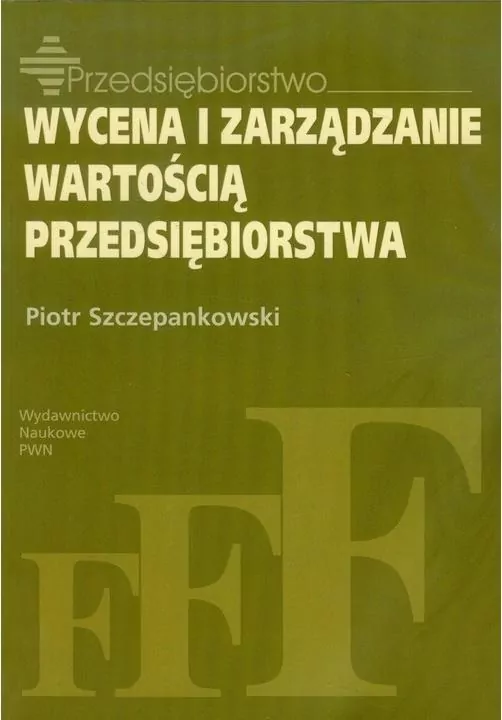 Wycena i zarządzanie wartością przedsiębiorstwa - tantis.pl