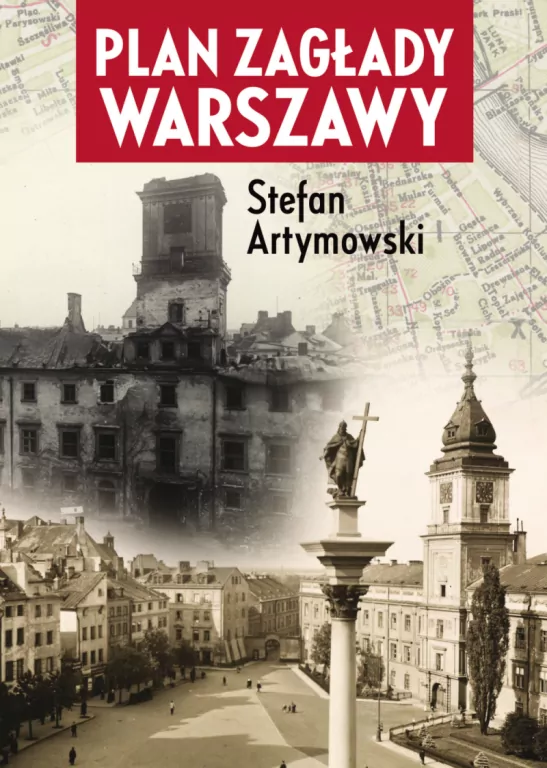 Plan zagłady Warszawy - tantis.pl