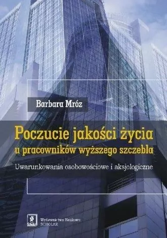 Poczucie jakości życia u pracowników wyższego szczebla - tantis.pl